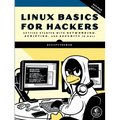 Linux Basics for Hackers, 2nd Edition: Getting Started with Networking, Scripting, and Security in Kali - Paperback Books by splitShops