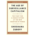 The Age of Surveillance Capitalism: The Fight for a Human Future at the New Frontier of Power - Paperback Books by splitShops