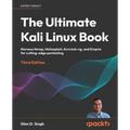 The Ultimate Kali Linux Book - Third Edition: Harness Nmap, Metasploit, Aircrack-ng, and Empire for cutting-edge pentesting - Paperback Books by splitShops