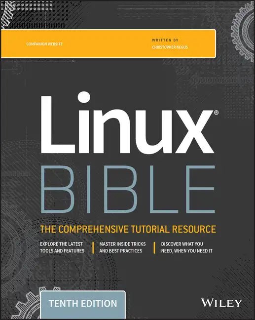 Linux Bible - Paperback - STS Technologies LLC