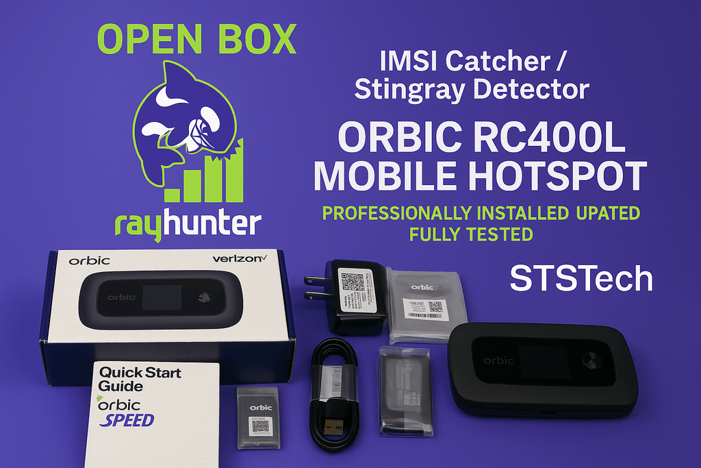 Open Box - RayHunter IMSI Catcher / Stingray Detector – Orbic RC400L Mobile Hotspot Professionally Installed • Updated • Fully Tested - Security & Privacy Tools | STS Collective