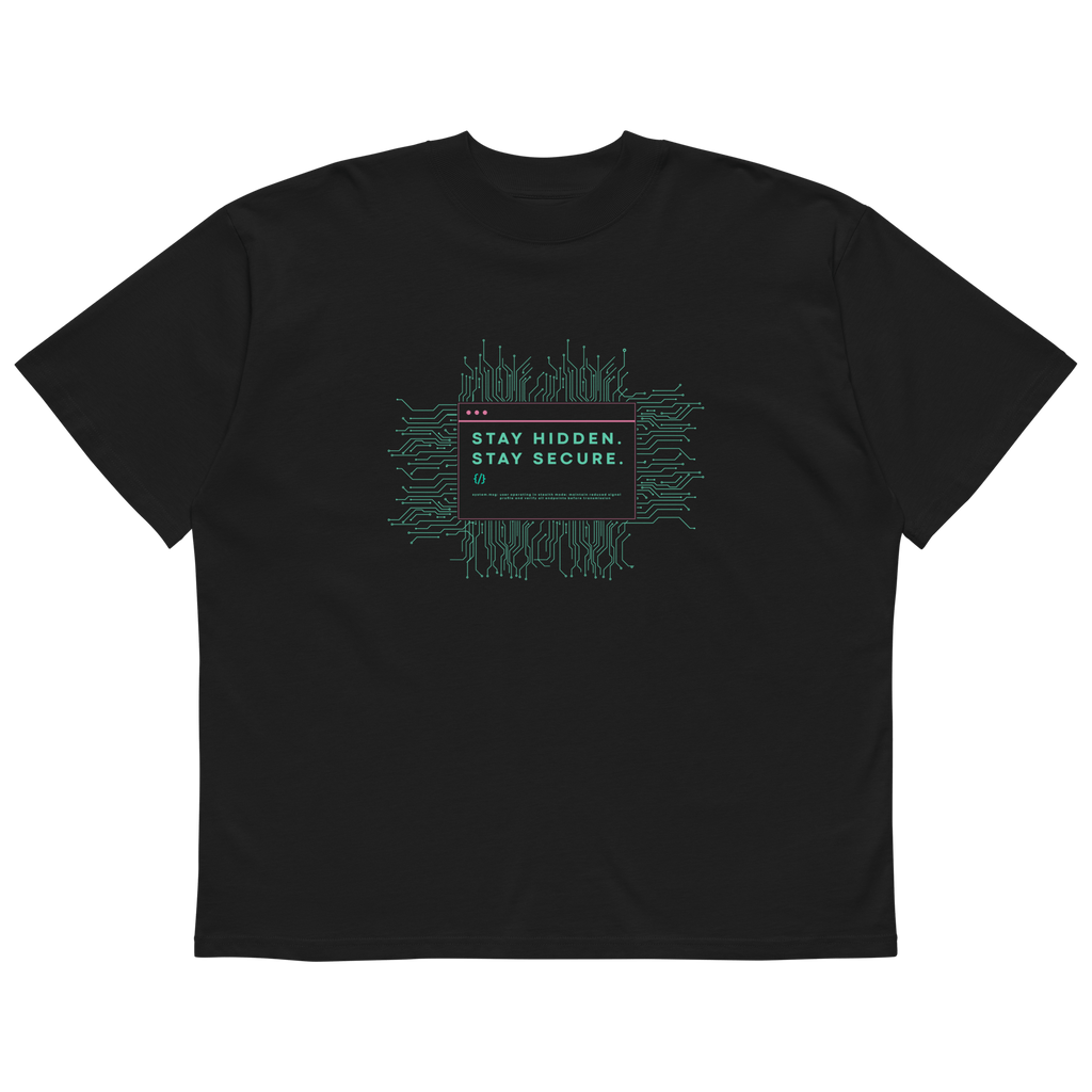 STS “Stay Hidden Stay Secure” Cybersecurity Oversized Organic High - Neck T-Shirt - Security & Privacy Tools | STS Collective