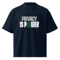 Privacy Is Power – Oversized Organic High - Neck T-Shirt - STS Technologies LLC